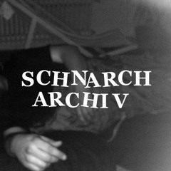Schnarcharchiv