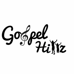 GospelHittz Musik 🎺 | | NIGERIA 🇳🇬