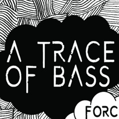 A Trace of Bass