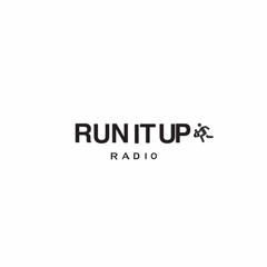 Run It Up Radio