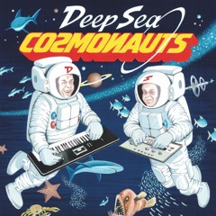 DEEP SEA COSMONAUTS