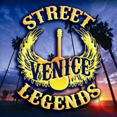 The Venice Street Legends