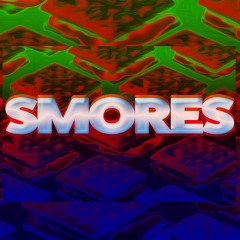 Smores