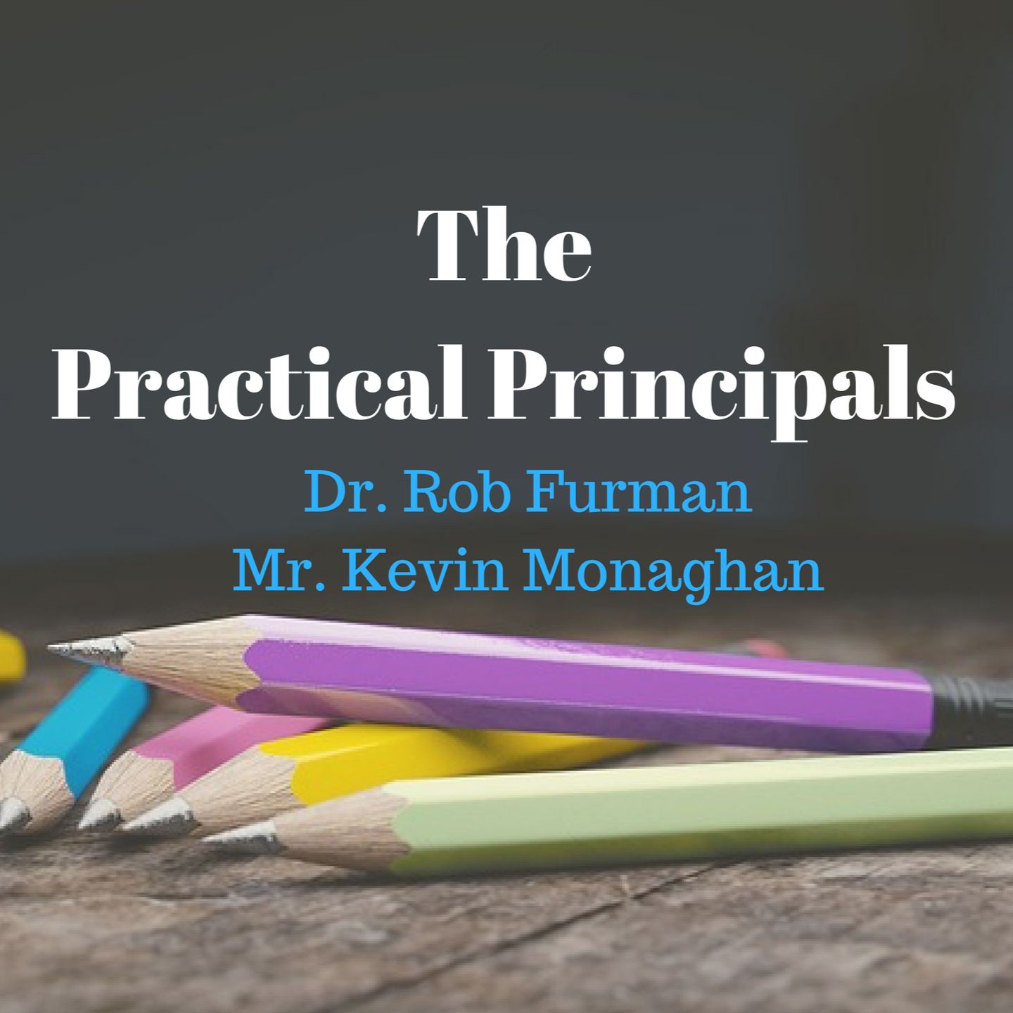 The Practical Principals