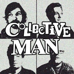 Collective Man