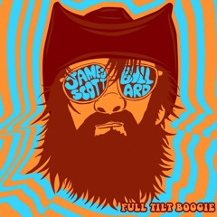 James Scott Bullard - Full Tilt Boogie