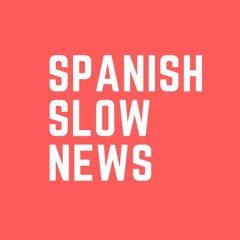 Spanish Slow News