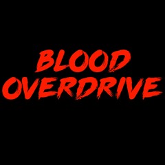 Blood Overdrive