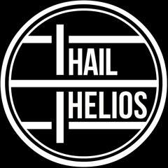 Hail Helios