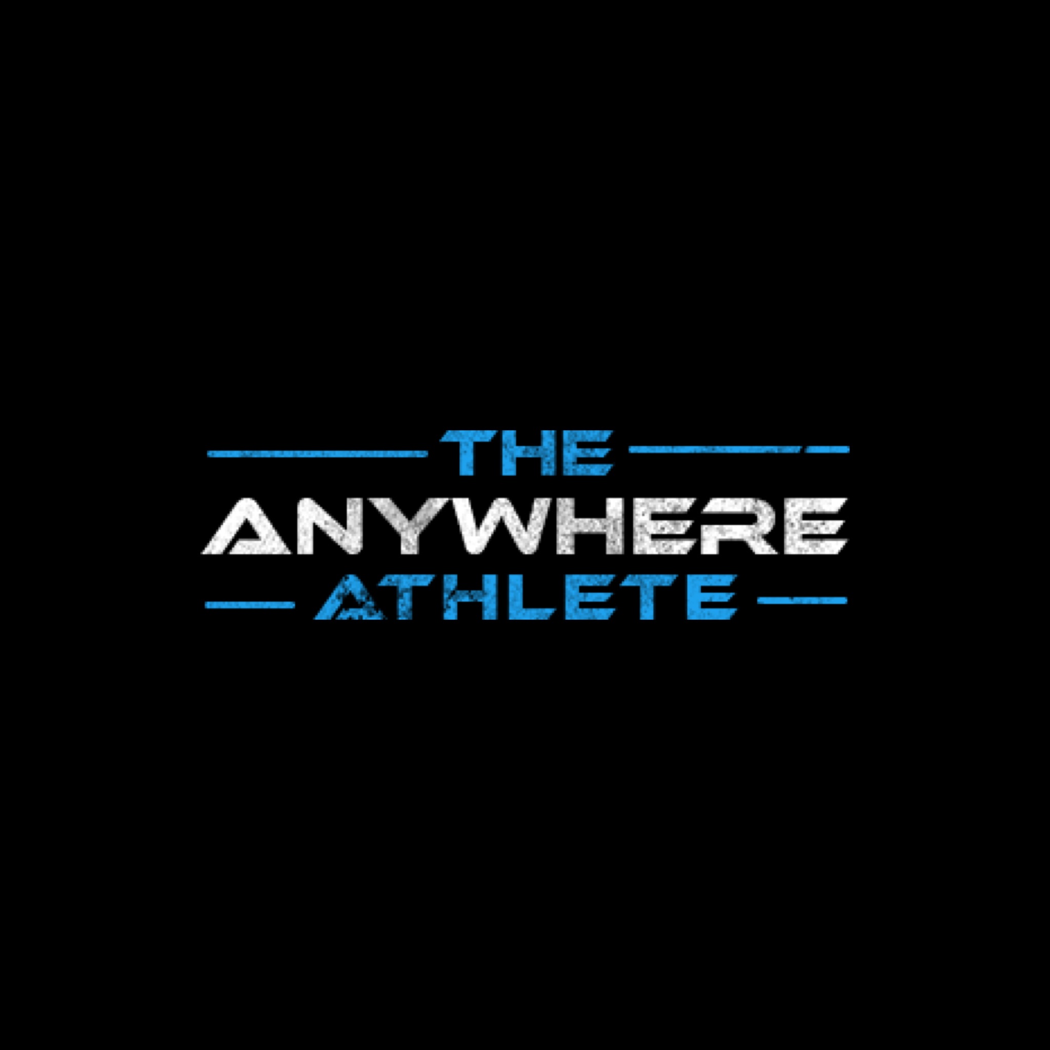 The Anywhere Athlete