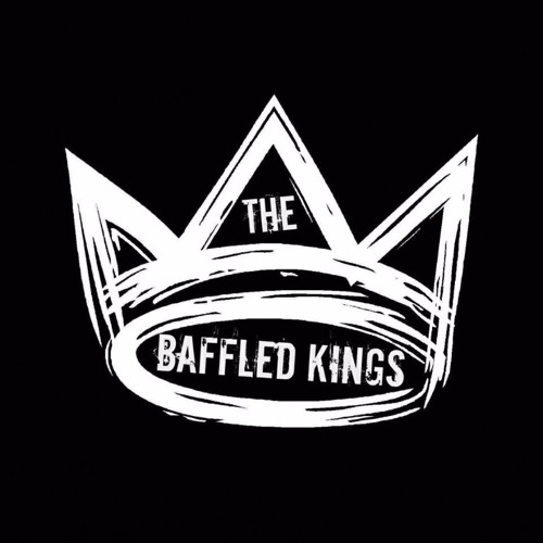 Stream The Baffled Kings music Listen to songs, albums, playlists for