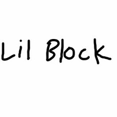 Lil Block