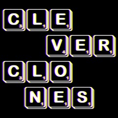 Clever Clones