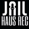 J.A.I.L HAUS RECØRDS