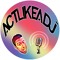 Act Like a DJ Podcast