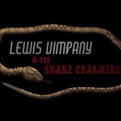 Lewis Vimpany & The Snake Charmers