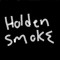 Holden Smoke
