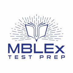 MBLEx Test Prep Podcast