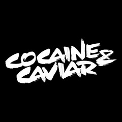 Cocaine & Caviar