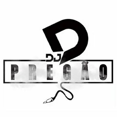 DJ PREGÃO  !!