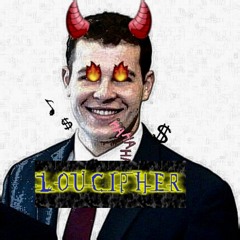 Loucipher, The Businessman