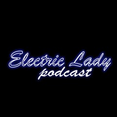 electricladypodcast