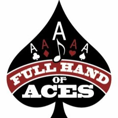 Full Hand Of Aces