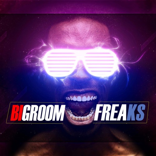 BigroomFreaks — artist photo