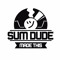 SumDude Made This