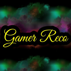 Gamer Reco