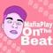 MafiaPlayOnTheBeat(MY WORK)