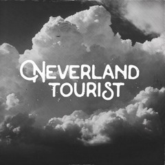 Neverland Tourist