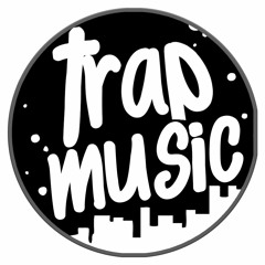 Trap Music