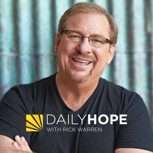 Stream Pastor Rick's Daily Hope music | Listen to songs, albums ...