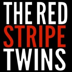 The Red StripeTwins