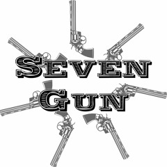 Seven Gun