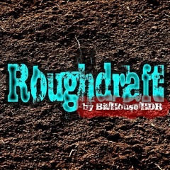 Roughdraft