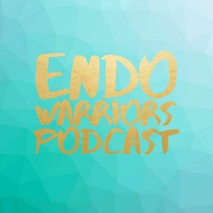 Endo Warriors Podcast