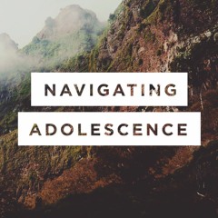 Navigating Adolescence: Conversations for Parents