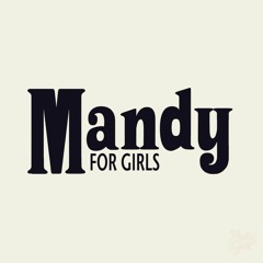 Mandy For Girls