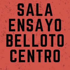 Sala ensayo Belloto centro