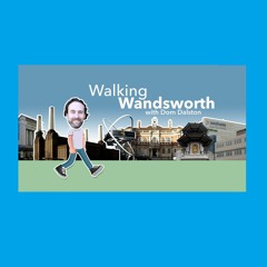 Walking Wandsworth