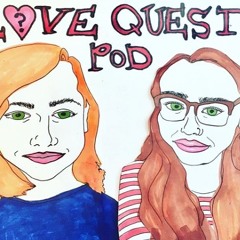 Love Quest Podcast