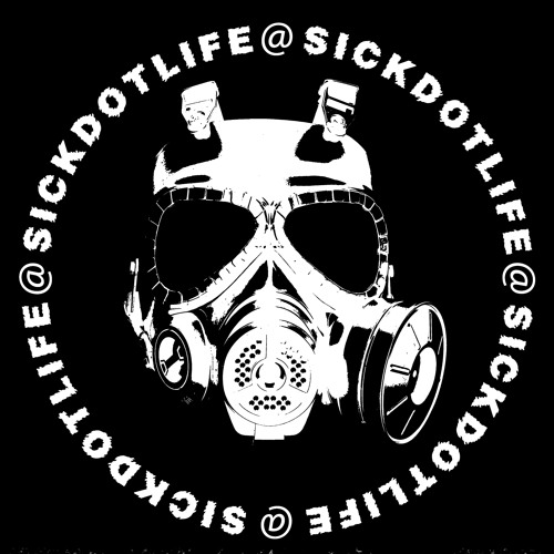 Sick.Life’s avatar