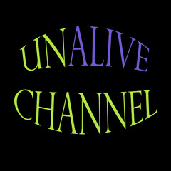 UNalive Channel