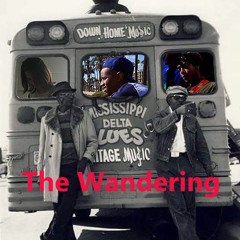 The Wandering