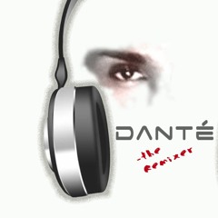 dante -the Remixer