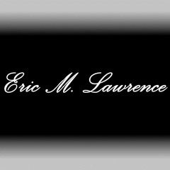 Eric M. Lawrence
