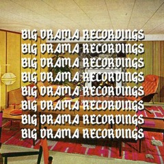 BIGDRAMARECORDINGS