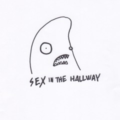 Sex In The Hallway